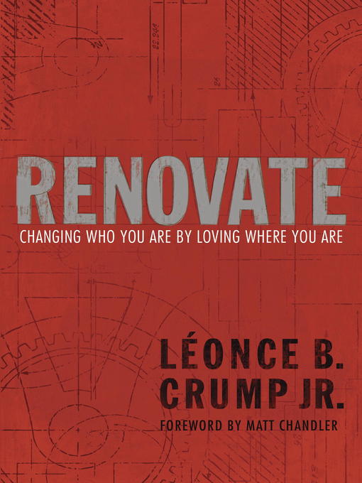 Title details for Renovate by Léonce B. Crump, Jr. - Available